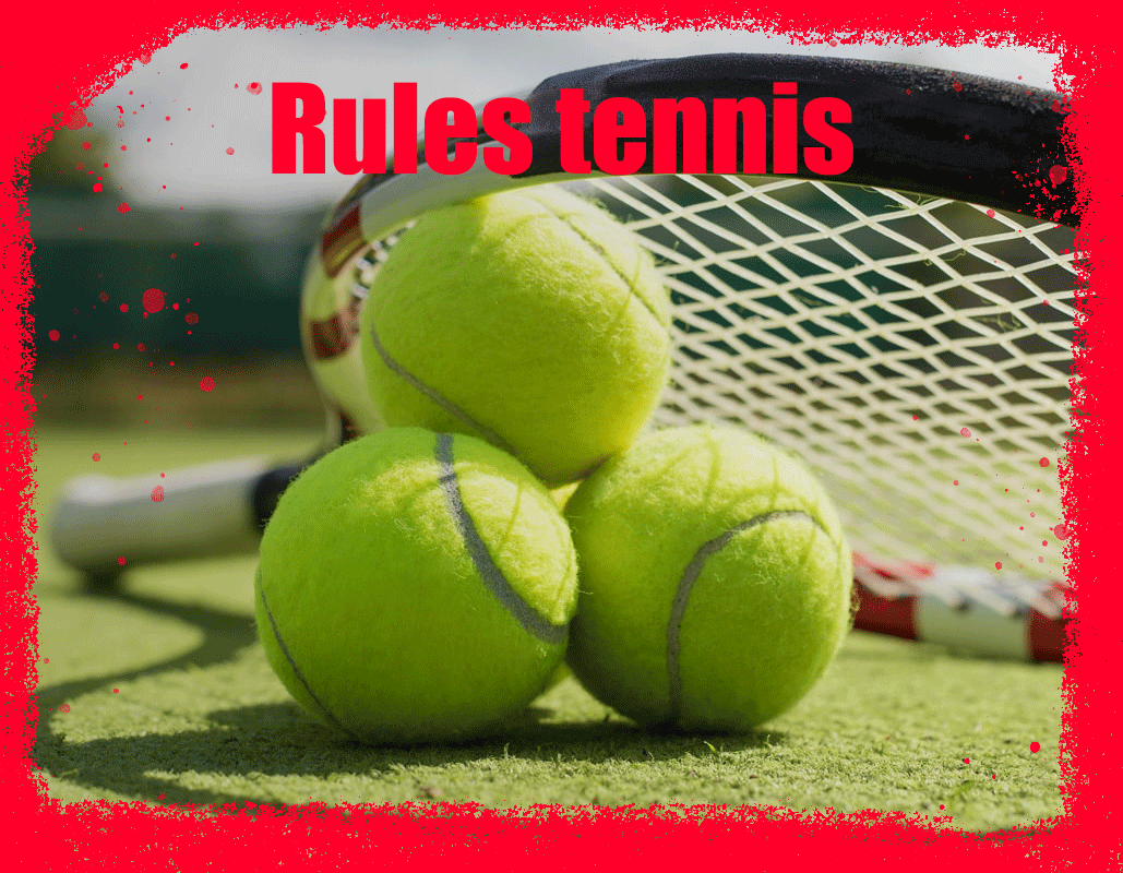 Some Major Rules for Playing Tennis