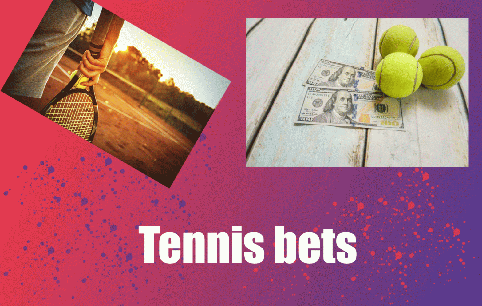 tennis betting matches